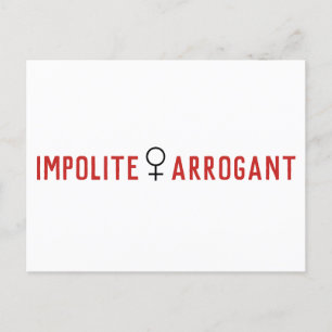 Carte Postale Symbole féminin d'une femme d'arrogance impoli