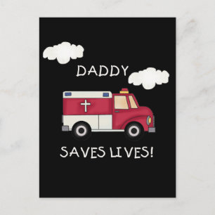 Carte Postale T-shirts et Cadeaux EMT Daddy Sauve des Vies