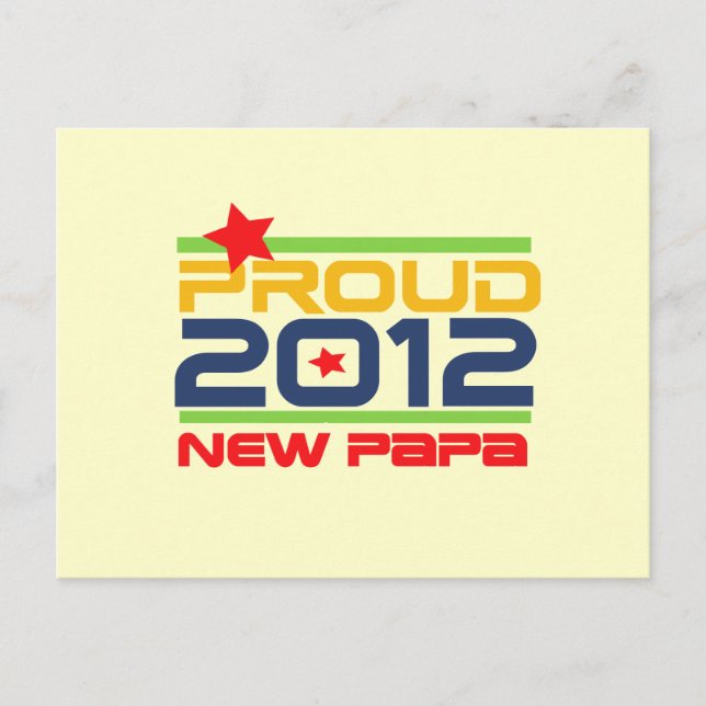 Carte Postale T-shirts et cadeaux Proud New Papa 2012 (Devant)