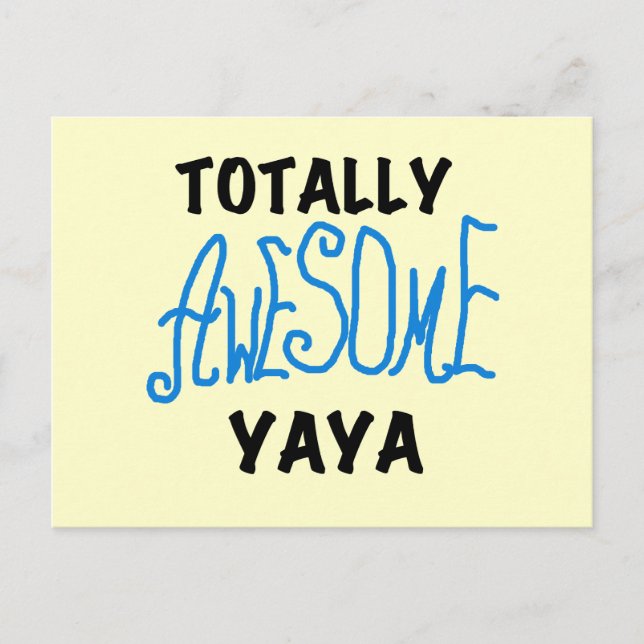 Carte Postale T-shirts et Cadeaux Totalement Géniaux Yaya (Devant)