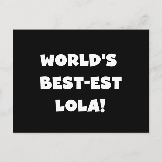 Carte Postale T-shirts noir et blanc du Meilleur-est Lola du (Devant)