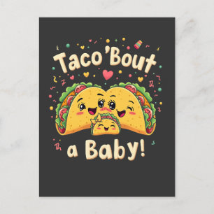 Carte Postale Taco 'Bout a Baby Pregnancy Tao Cinco De Mayo