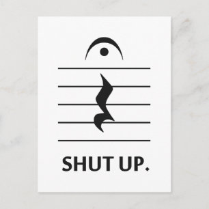 Carte Postale Tais-toi par la notation musicale