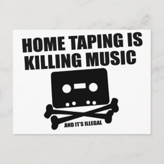Carte Postale Tapez à la maison c'est tuer la musique!