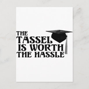 Carte Postale Tassle Worth the Hassel