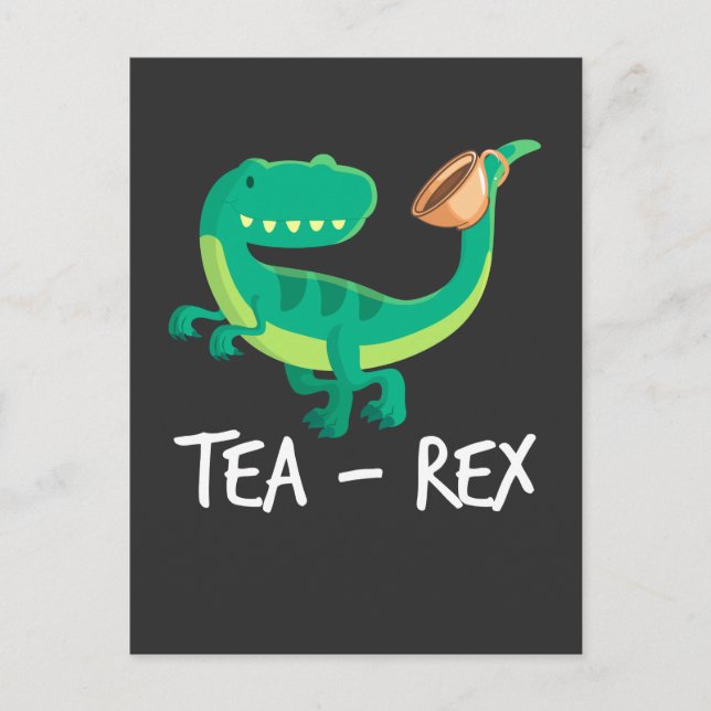 Carte Postale Tea Rex Dinosaur Funny T-Rex Cute Dino (Devant)