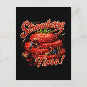 Carte Postale Temps de la fraise !