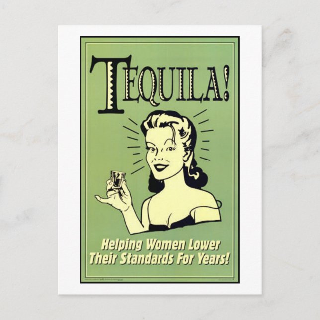 Carte Postale Tequila - Aider les femmes à abaisser leurs normes (Devant)