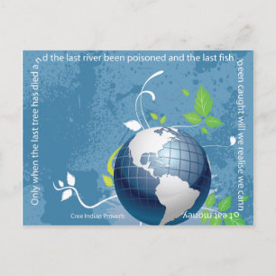 Carte Postale Terre ~ Proverbe indien cri