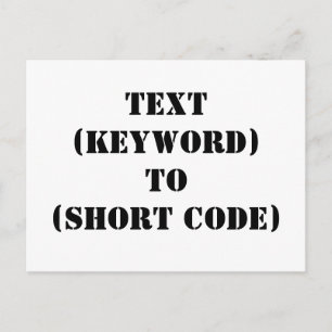 CARTE POSTALE TEXTE (MOT-CLÉ) À (CODE COURT)