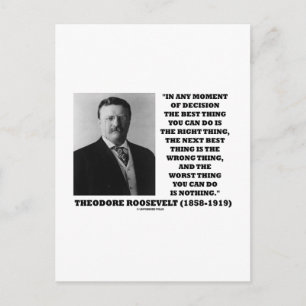 Carte Postale Theodore Roosevelt Décision Juste Mauvaise Chose