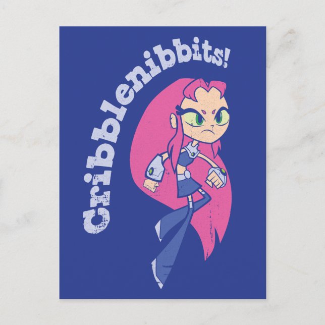 Carte Postale Titans Ados, allez ! | Starfire "Cribblenibbits!" (Devant)