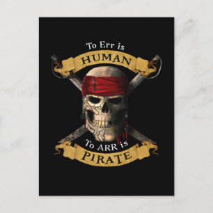 Carte Postale To Err Is Human To ARR est Pirate Crâne de Pirate
