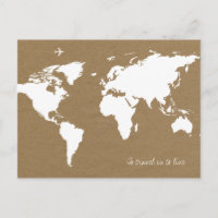 To Travel est de vivre . blanc Plan du monde sur b
