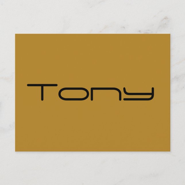 Carte Postale Tony, Caractère noir Orphan, police géométrique (Devant)