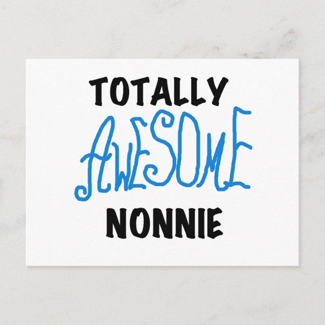 Carte Postale Totalement génial Nonnie Blue Text Tshirts et cade (Devant)