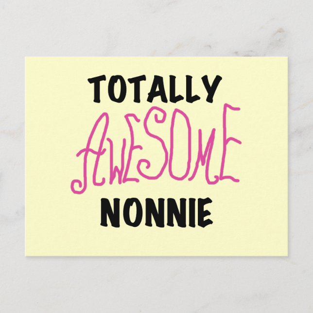 Carte Postale Totalement génial Nonnie Pink Tshirts et cadeaux (Devant)