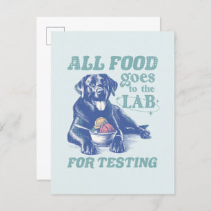 Carte Postale Tous les aliments vont au Black Lab pour tester Re