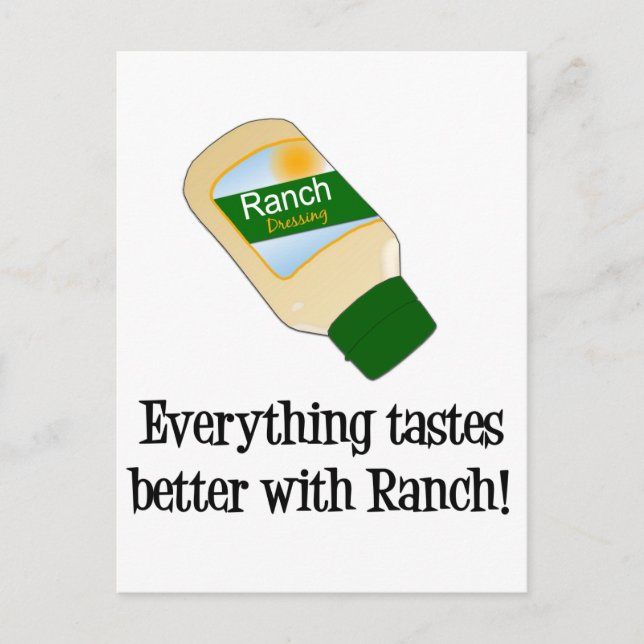 Carte Postale Tout Goûte mieux avec Ranch (Devant)