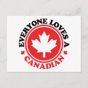 Carte Postale Tout le monde aime un Canadien !