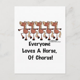 Carte Postale Tout le monde aime un cheval de chœur