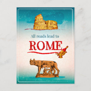 Carte Postale Toutes Les Routes Mènent À Rome Italie Voyage Vaca