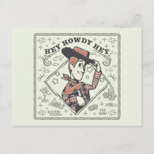 Carte Postale Toy Story Woody "Héy Howdy Hé"