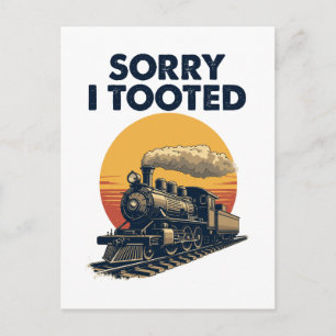 Carte Postale Train Désolé d'avoir pris Funny Locomotive Railroa