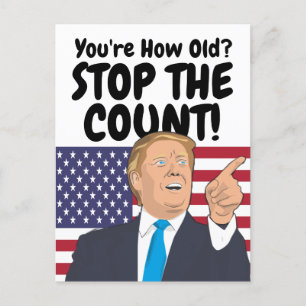 Carte Postale Trump Arrêter Le Nombre Anniversaire