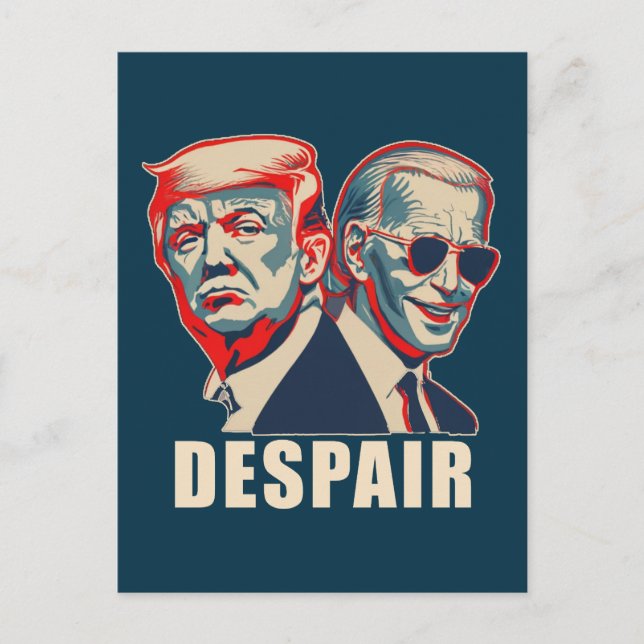 Carte Postale Trump Biden Despair 2024 (Devant)