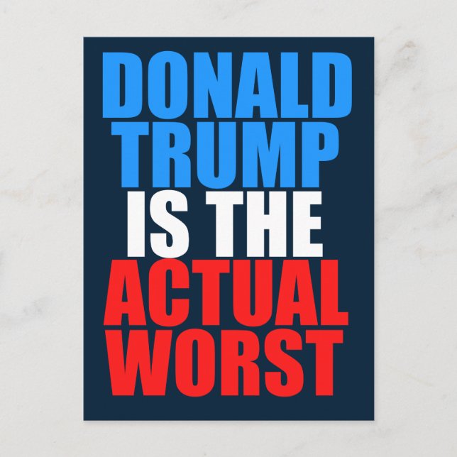 Carte Postale Trump est le pire (Devant)