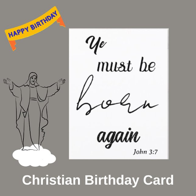 Carte Postale Tu Dois Être Né À Nouveau Chrétien Anniversaire (Créateur téléchargé)