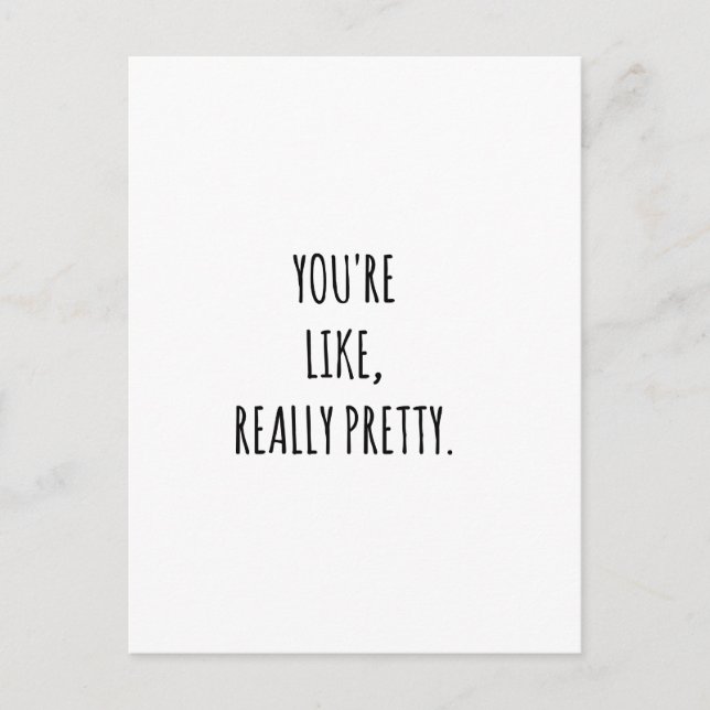 Carte Postale Tu es vraiment jolie (Devant)