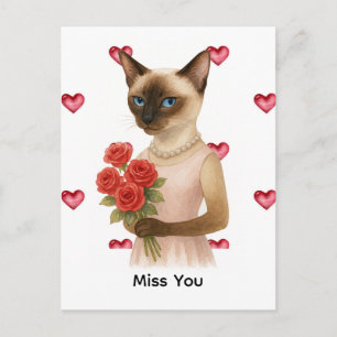 Carte Postale Tu me manques de la part de la mère du chat siamoi
