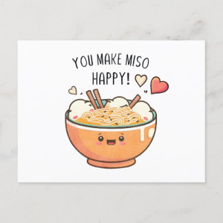 Carte Postale "Tu Rends Miso Heureux" Kawaii Soupe Bowl