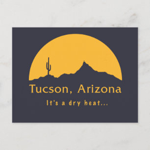 Carte Postale Tucson, Arizona - C'est une chaleur sèche...