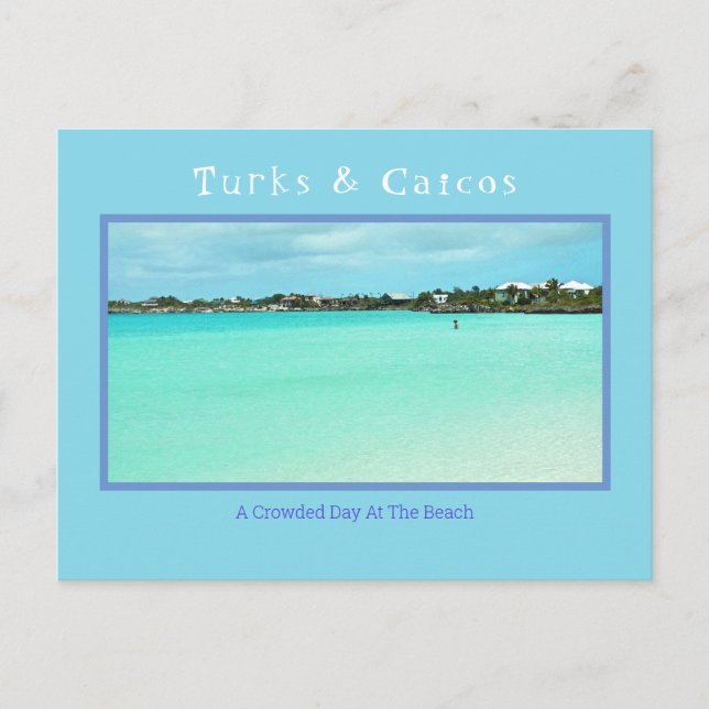 CARTE POSTALE TURQUES & CAICOS/JOURNÉE FRÉQUENTÉE À LA PLAGE (NO (Devant)