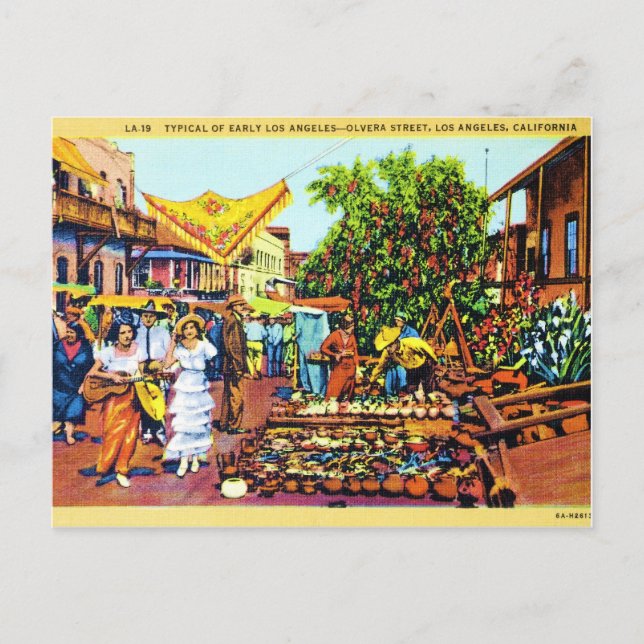 Carte Postale Typique du début de Los Angeles - rue Olvera (Devant)