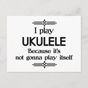 Carte Postale Ukulele - Jouer tout seul Musique Deco Drôle