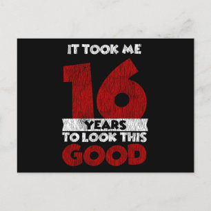 Carte Postale Un Anniversaire de 16 ans m'a fait bonne apparence
