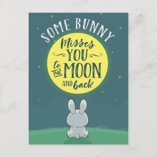 Carte Postale Un lapin te manque sur la Lune et sur le dos