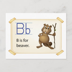 Carte Postale Une lettre B pour le castor