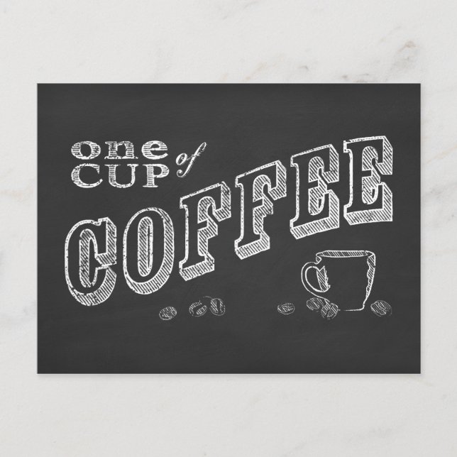 Carte Postale une tasse de café CHALK ART (Devant)