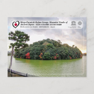 Carte Postale UNESCO WHS - Mozu Kofun - Richu-tenno-ryo Kofun
