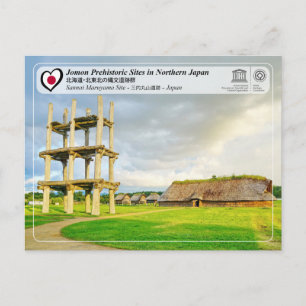 Carte Postale UNESCO WHS - Sites Jomon - Site de Sannai Maruyama