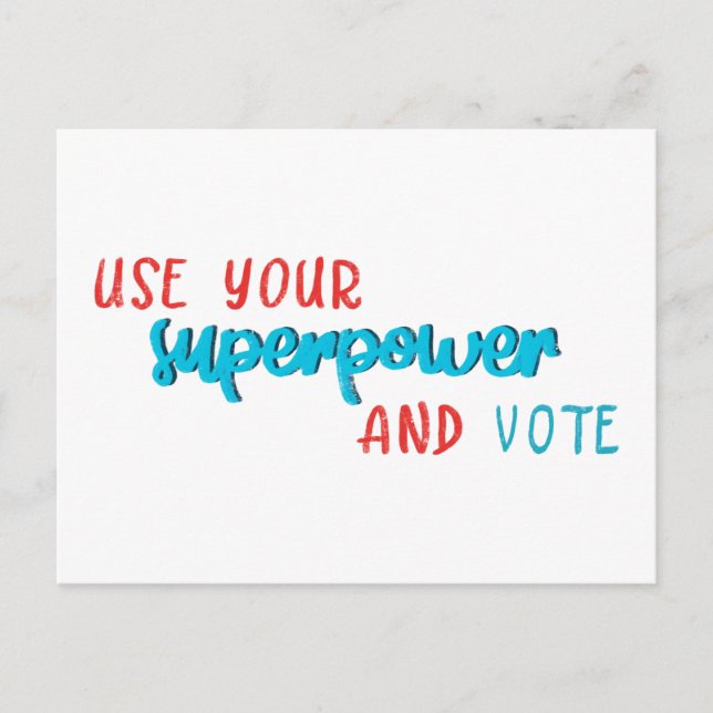Carte Postale Utiliser votre superpuissance et voter (Devant)