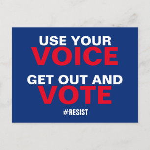 Carte Postale Utilisez votre voix Sortez et votez contre