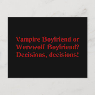 Carte Postale Vampire Boyfriend ou Werewolf Boyfriend