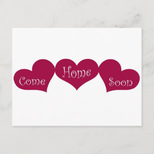 Carte Postale Venez bientôt à la maison