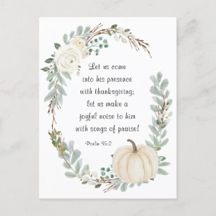 Carte Postale Venez en sa présence avec la Bible de Thanksgiving
